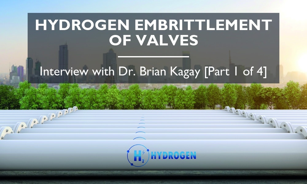 Hydrogen pipelines and trees stand for hydrogen embrittlement of valves.