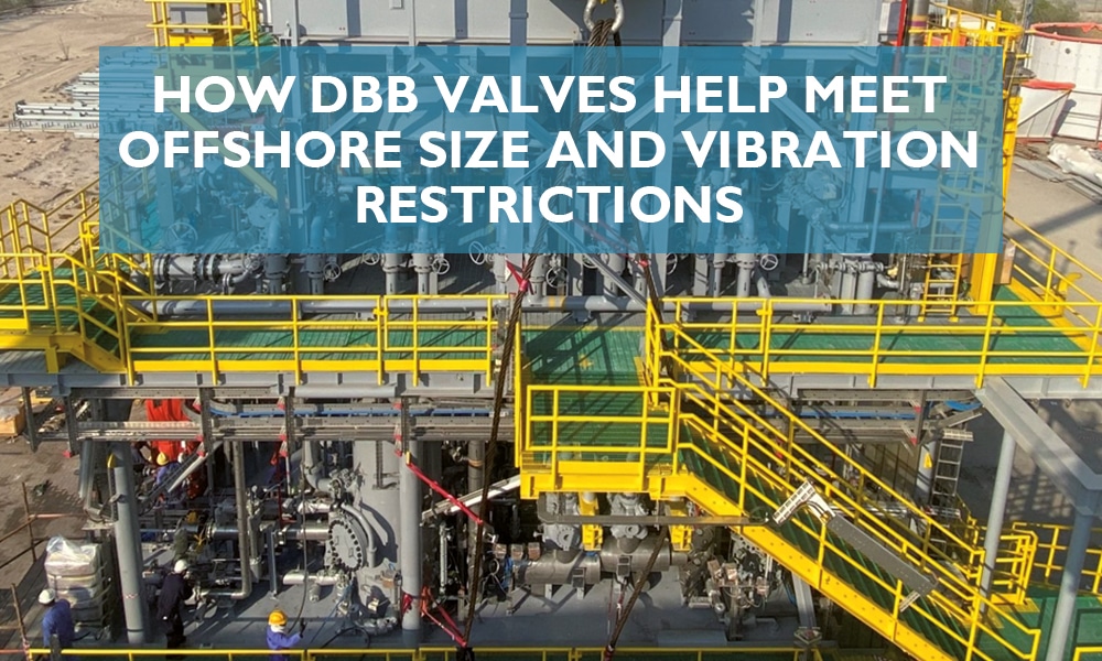 Workers install DBB Valves at a gas lift compression module of a FPSO vessel in west Africa.